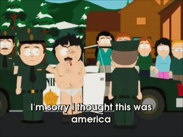 southpark-i-thought-thiswas-america.gif